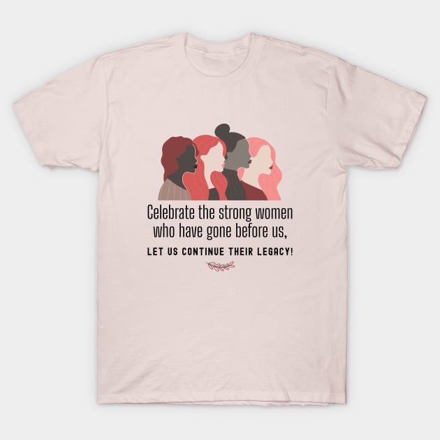 INTERNATIONAL WOMENS DAY - 8 March T-Shirt by DesignerDeskStd